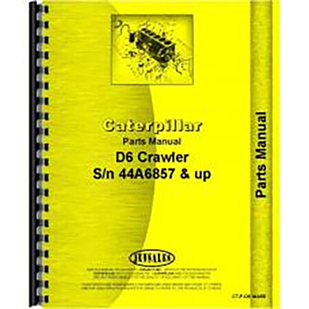 Fits Caterpillar D6 Crawler Parts Manual (New) (44A6857-44A13071)